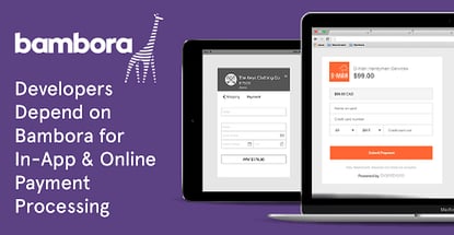 Software Developers Depend On Bambora For Payment Processing