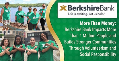 How Berkshire Bank Creates Stronger Communities