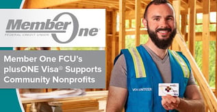 Member One FCU’s plusONE Visa® Supports Community Nonprofits