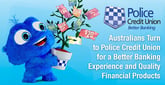 Australians Turn to Police Credit Union for a Better Banking Experience and Quality Financial Products