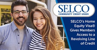 SELCO’s Home Equity Visa® Gives Members Access to Revolving Credit