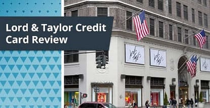 Lord &amp; Taylor Credit Card Review
