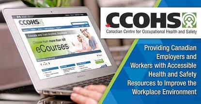 CCOHS: Providing Canadian Employers and Workers with Accessible Health and Safety Resources to Improve the Workplace Environment CCOHS: Providing Canadian Employers and Workers with Accessible Health and Safety Resources to Improve the Workplace Environment