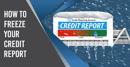 How To Freeze Your Credit Reports