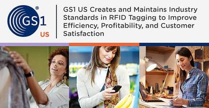 Gs1 Us Maintains Industry Rfid Tagging Standards