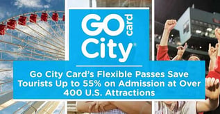 Go City Card Passes Save Tourists Up to 55% on Attractions