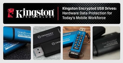 Kingston Encrypted Usb Drives Protect Todays Mobile Workforce