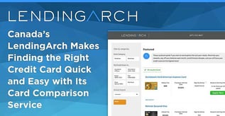 LendingArch Helps Canadians Find the Best Credit Card Options