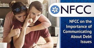 NFCC on the Importance of Communicating About Debt