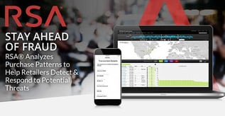 RSA® Data Analytics Helps Retailers Detect & Respond to Potential Fraud