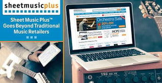 Sheet Music Plus™ Goes Beyond Traditional Music Retailers