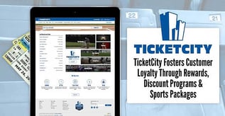TicketCity Fosters Customer Loyalty with Rewards