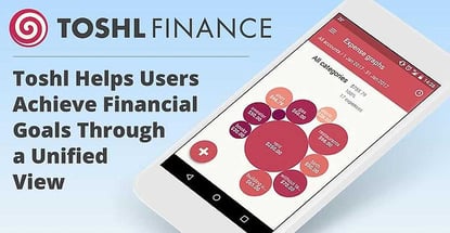 Toshl Helps Users Achieve Financial Goals Through A Unified View Toshl Helps Users Achieve Financial Goals Through A Unified View