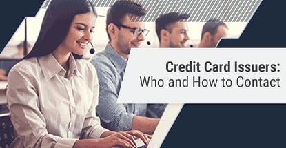 Credit Card Issuers Who And How To Contact