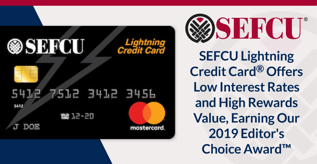 SEFCU Lightning Credit Card® Earns Our 2019 Editor's Choice Award™