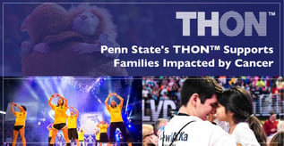 Penn State's THON™ Supports Families Impacted by Cancer