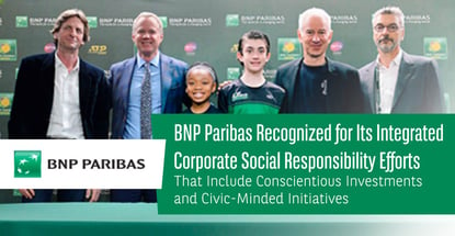 Recognizing Bnp Paribas Corporate Social Responsibility Efforts