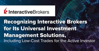 Interactive Brokers: Universal Investment Management Solutions