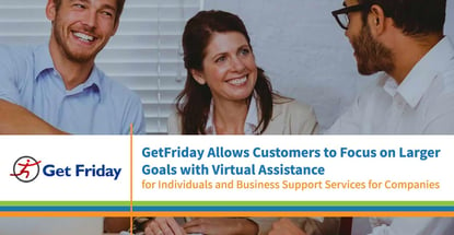 Getfriday Provides Virtual Assistance And Business Support Services