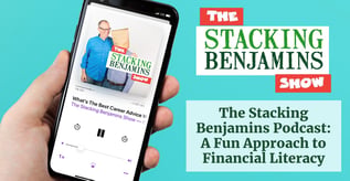 The Stacking Benjamins Podcast: A Fun Approach to Financial Literacy
