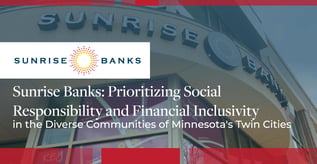 Sunrise Banks: Prioritizing Social Responsibility
