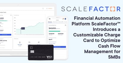 Scalefactor Charge Card Optimizes Cash Flow Management For Smbs