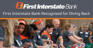 First Interstate Bank Recognized for Giving Back