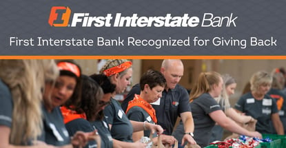 First Interstate Bank Recognized For Giving Back