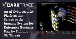 Darktrace: An AI-Based Enterprise Immune System