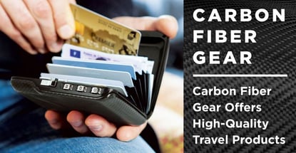 Carbon Fiber Gear Offers a Wide Selection of High-Quality Carbon Fiber Travel Products Made for Strength and Performance Carbon Fiber Gear Offers a Wide Selection of High-Quality Carbon Fiber Travel Products Made for Strength and Performance