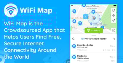WiFi Map is the Crowdsourced App that Helps Users Find Free, Secure Internet Connectivity Around the World WiFi Map is the Crowdsourced App that Helps Users Find Free, Secure Internet Connectivity Around the World
