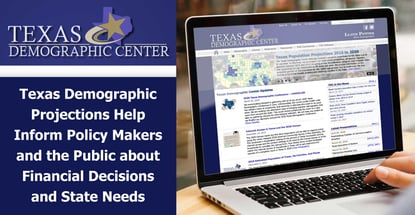 Texas Demographic Centers Valuable Projections