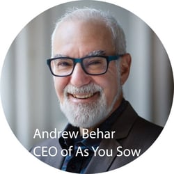 Andrew Behar, CEO of As You Sow