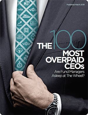 The 100 Most Overpaid CEOs