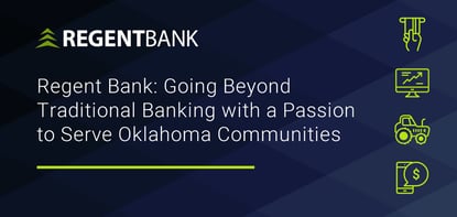 Regent Bank A Passion To Serve Oklahoma Communities