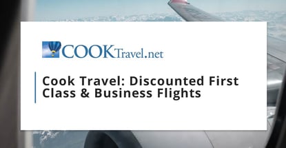 Cook Travel Surfaces Discounted First Class And Business Flights