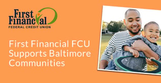 First Financial FCU Supports Baltimore Communities