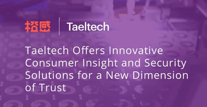 Taeltech Offers Innovative Consumer Insight Taeltech Offers Innovative Consumer Insight