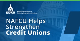 NAFCU Helps Strengthen Credit Unions