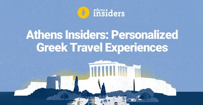 Athens Insiders Offers Personalized Greek Travel Experiences