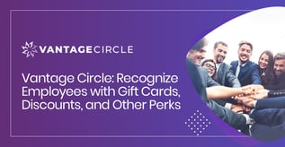 Vantage Circle: Employee Engagement & Recognition