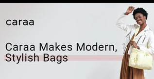 Caraa Makes Modern, Stylish Bags for Travelers