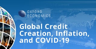 Global Credit Creation, Inflation, and COVID-19