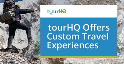 Tourhq Offers Custom Travel Experiences