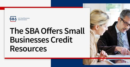 The Sba Offers Small Businesses Credit Resources