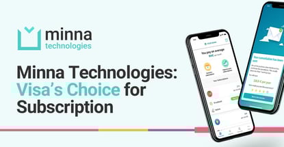 Minna Technologies Is Visas Choice For Subscription Management Minna Technologies Is Visas Choice For Subscription Management