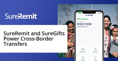 Sureremit And Suregifts Power Cross Border Transfers Sureremit And Suregifts Power Cross Border Transfers