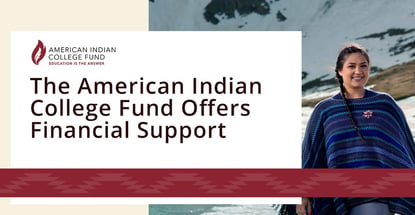 The American Indian College Fund Offers Financial Support