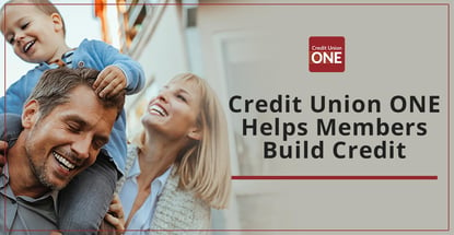 Credit Union One Helps Members Build Credit