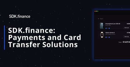 Sdk Finance Facilitates Payments And Card Transfer Solutions